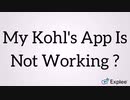 My Kohl's App Is Not Working ? Dial 18552763666