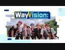 【日本語字幕】WayVision WayV 威神v 2-1