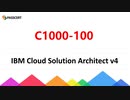 C1000-100 Real Questions - IBM Cloud Solution Architect v4