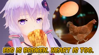 茜とゆかりと明日はフライドチキンなゲーム Part5【egg is broken. heart is too.】