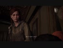 【実況】XionがプレイするTHE LAST OF US 2 Part.30