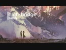 みたされて / high-bridge feat.初音ミク Sweet