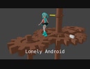 【Vocaloid / 初音ミク Miku】 Lonely Android (original song)