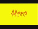 Hero - Papaya / 初音ミク カバー