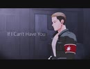 【進撃のMMD】自作ポルコでIf I Can't Have You【ポルコ誕】