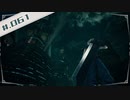 【FF7R＊実況】初見プレイで感動しながら大立ち回り！Part：６１