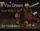 if youdream