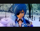 【原神MMD】Warrior Song【ガイア】