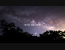 【Electronica】 with nature - horirin!
