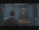 【実況】目に見えてるものが全てじゃない【The Sinking City】part.27