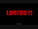 【実況】悪魔の子、再び【LuciusⅡ】その0