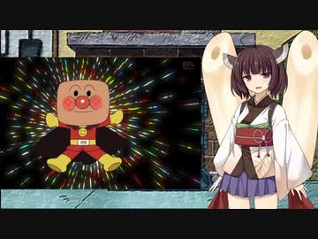 きりたんのアンパンマンキャラ講座　番外編「ネタの焼き直し」