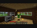 今日ものんびりマイクラやる【ゆっくり実況】part2
