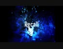 Recall/feat.初音ミク