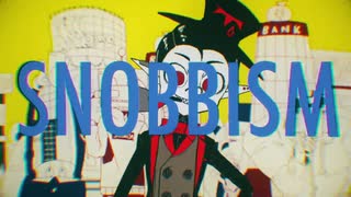 SNOBBISM　歌ってみた【カケキクコ】