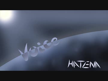 【DJ_HATENA】 Voice 【original】