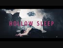 【ニコカラ】Hollow Sleep〈ぬゆり×flower〉【off_v】