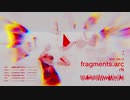 【Arcaea落選供養】fragments.arc / rN