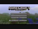 【マイクラ】MODを駆使してフリーダムにマインクラフト　Part.1 前編 ～序盤ってなにも特徴的なことないよね～【ゆっくり実況】