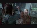 【PS4】馬鹿のやるラスアスⅡ【The Last of Us:PartⅡ】 PART22