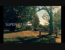 SUPER STAR / AIきりたん [ #AIきりたんコンピ ]