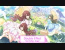 【アイマスRemix】ダブル・イフェクト-from Duften Engel-【アルストロメリア】