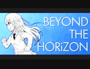 Beyond the Horizon / AIきりたん【オリジナル】