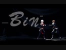 【にじさんじMMD】- Bin - ChroNoiR