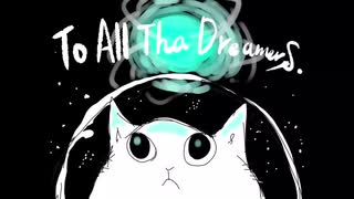 To All Tha Dreamers/SOUL'd OUT  歌ってみた