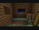 Minecraft ゾンビからの脱却 part36