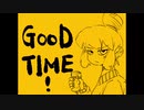 GOOD TIME!/KICK THE CAN CREW  歌ってみた