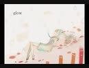 【歌ってみた】glow【軽缶】