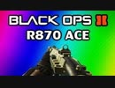 Black Ops 2: Fast Ace w/ R870 MCS Shotgun (13.7 Seconds w/ Quad Feed)