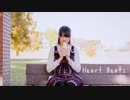 【*ふく´ Д `ざわ*】Heart Beats 踊ってみた。【秋】