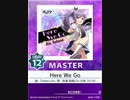 【譜面確認用】 Here We Go MASTER 【チュウニズム外部出力】