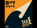 Biffy Clyro - Take Me Out (Franz Ferdinand Cover)