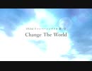 【DX3rd】Change The World オープニング【ゆっくりTRPGリプレイ】