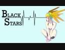 BLACK STARS / 鏡音リン