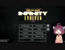 【マイクラ工魔】東北InfinityEvolvedきりたん Part2