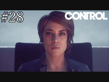 局長の座へ【CONTROL】#28(終)