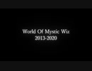 World Of Mystic Wiz ～BATTLE MUSIC MEDLEY～