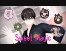 【ひま食堂MMD】スイートマジック【 #楓山蓮太郎誕生祭2020】