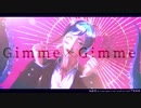 【MMDツイステ】Gimme×Gimme【フロイド・リーチ】