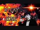 WICKY ZONE