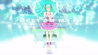 ryo(supersell) 初音ミク【メルト 2M MIX】高画質 高音質