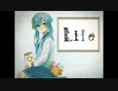 【歌ってみた】Lifeを歌わせて頂きました【鈴乃なつり】