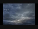 『Cloudy sky』