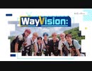 【日本語字幕】WayVision 5-1 WayV 威神V