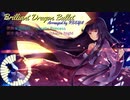 【東方/Ordinary Remix】Brilliant Dragon Bullet【竹取飛翔 ～Lunatic Princess】
