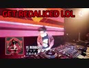 GET REDALiCED LOL